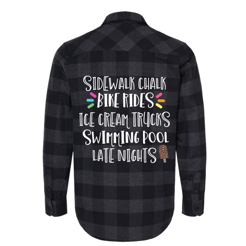 Sidewalk Chalk Bike Rides Ice Cream Swimming Late Nights Flannel Shirt by ESTAULS | Artistshot