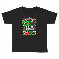 Goodbye 2022 Hello 2023 Cute Christmas Toddler T-shirt | Artistshot