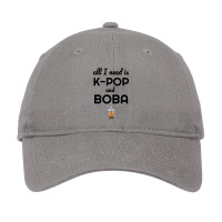 All I Need Is K Pop And Boba Bubble Tea Funny Adjustable Cap | Artistshot