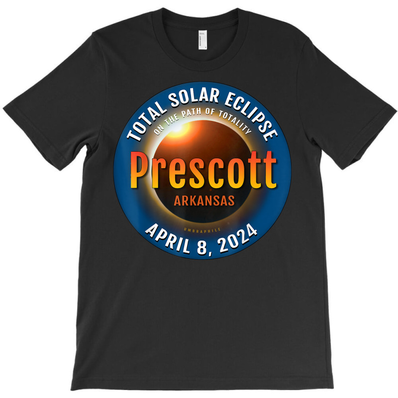 Prescott Arkansas Ar Total Solar Eclipse 2024  3  T Shirt T-Shirt by meritzjla | Artistshot