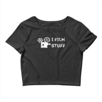 Film Producer I Film Stuff Filmmaker Film Director Movie Crop Top | Artistshot