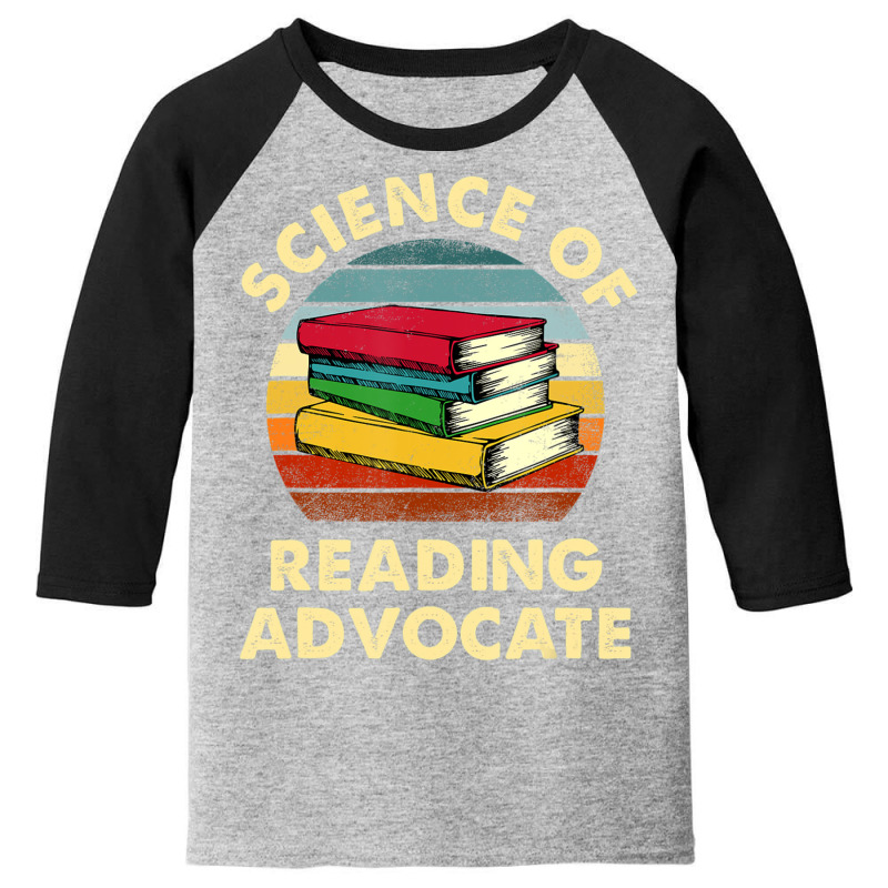 Science Of Reading Advocate Youth 3/4 Sleeve | Artistshot