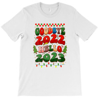 Goodbye 2022 Hello 2023 Happy New Year Christmas Xmas Groovy T-shirt | Artistshot