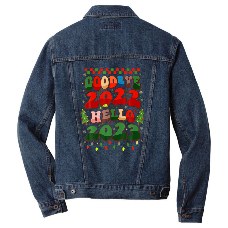 Goodbye 2022 Hello 2023 Happy New Year Christmas Xmas Groovy Men Denim Jacket | Artistshot