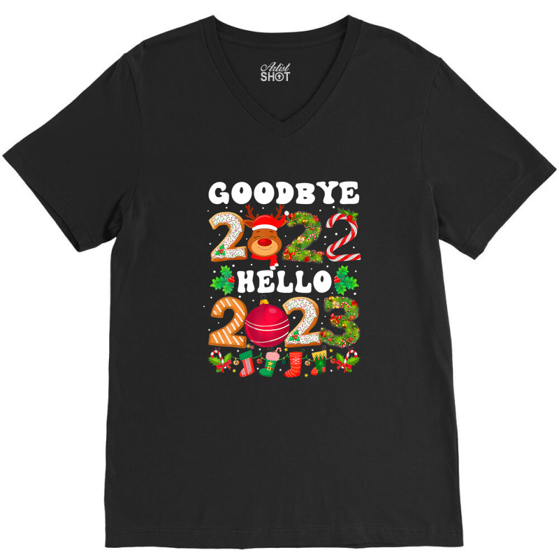 Goodbye 2022 Hello 2023 Happy New Year Christmas Funny V-neck Tee | Artistshot