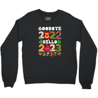 Goodbye 2022 Hello 2023 Happy New Year Christmas Funny Crewneck Sweatshirt | Artistshot