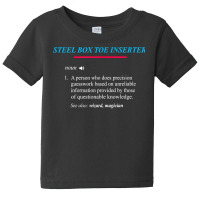 Steel Box Toe Definition T Shirt Baby Tee | Artistshot