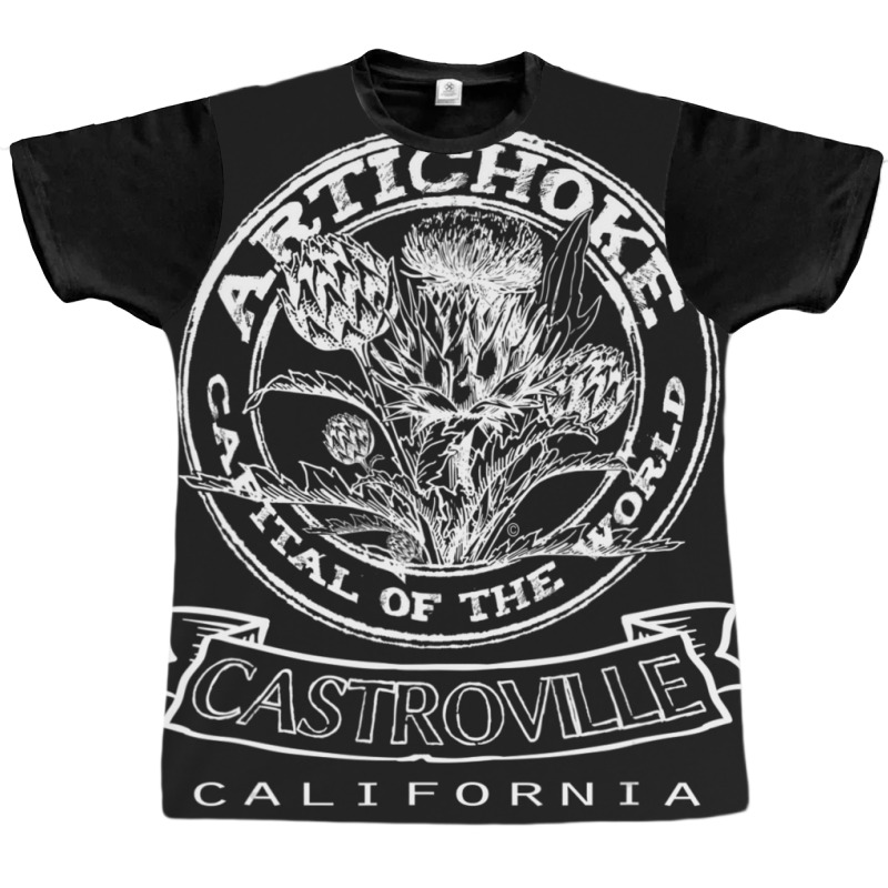 Castroville California Artichoke Capital Of The World Graphic T-shirt | Artistshot