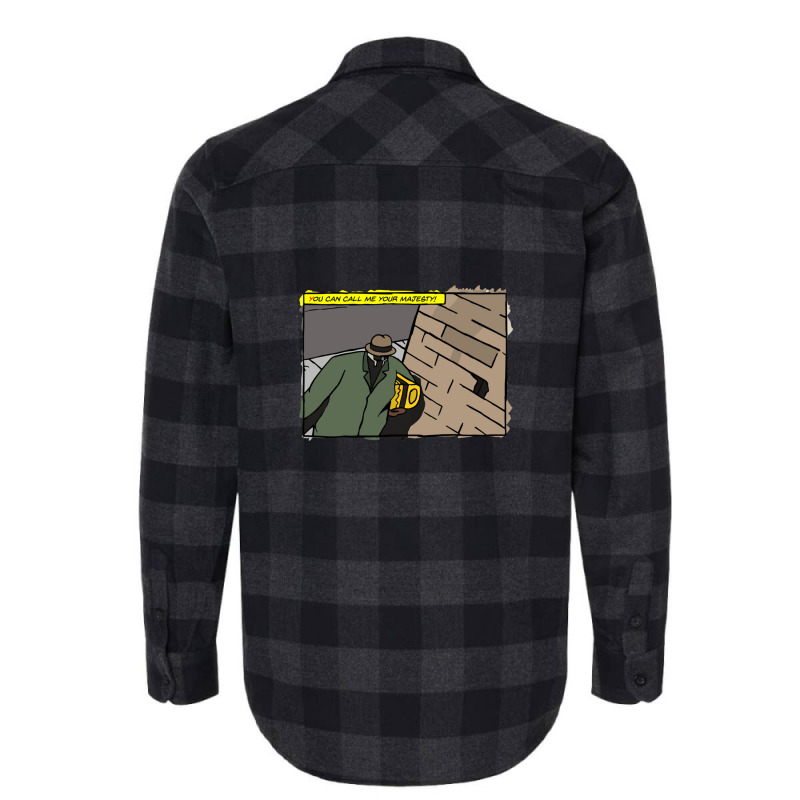 All Caps You Can Call Me Your Majesty Flannel Shirt | Artistshot