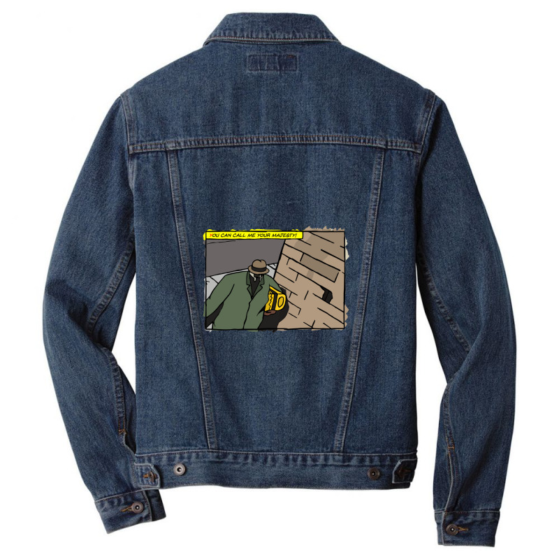 All Caps You Can Call Me Your Majesty Men Denim Jacket | Artistshot