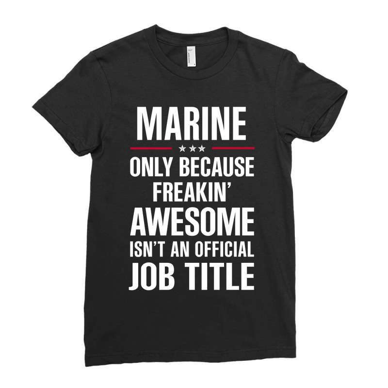 Gift For Freakin' Awesome Marine Ladies Fitted T-Shirt by thanchashop | Artistshot