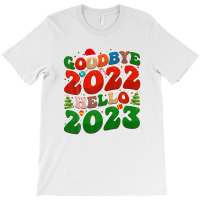 Goodbye 2022 Hello 2023 Retro Groovy Christmas New Year 2023 T-shirt | Artistshot