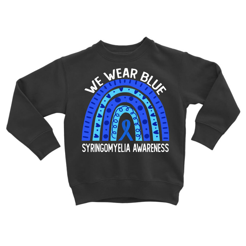 We Wear Blue For Syringomyelia Awareness Blue Rainbow Pullover Hoodie Toddler Sweatshirt | Artistshot