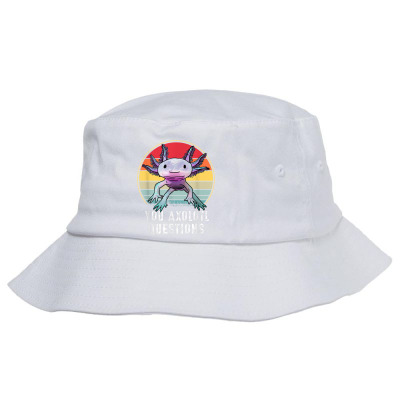 You Axolotl Questions Bucket Hat Designed By Bariteau Hannah