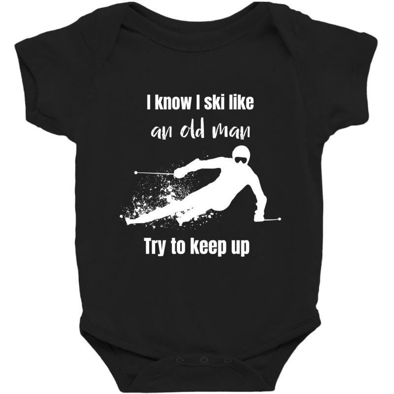 Skiing Ski For Downhill Alpine Old Skier Gift Baby Bodysuit | Artistshot