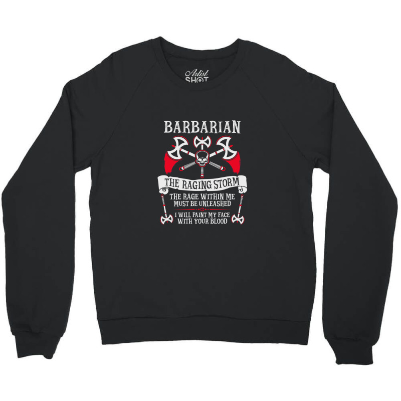 Barbarian Crewneck Sweatshirt | Artistshot