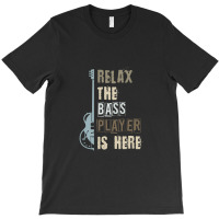 Bass Player Bass Guitar T-shirt | Artistshot