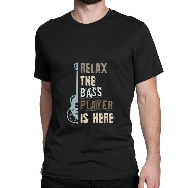 Bass Player Bass Guitar Classic T-shirt | Artistshot