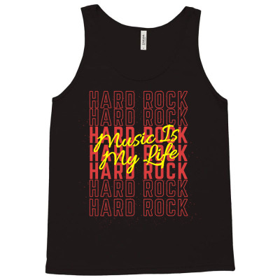 Hard Rock Music Is My Life Tank Top Designed By Roger