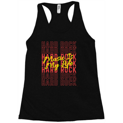 Hard Rock Music Is My Life Racerback Tank Designed By Roger