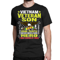 Proud Vietnam Veteran Son Military Veteran's Child Classic T-shirt | Artistshot