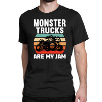 Monster Trucks Are My Jam Cool Monster Truck Classic T-shirt | Artistshot