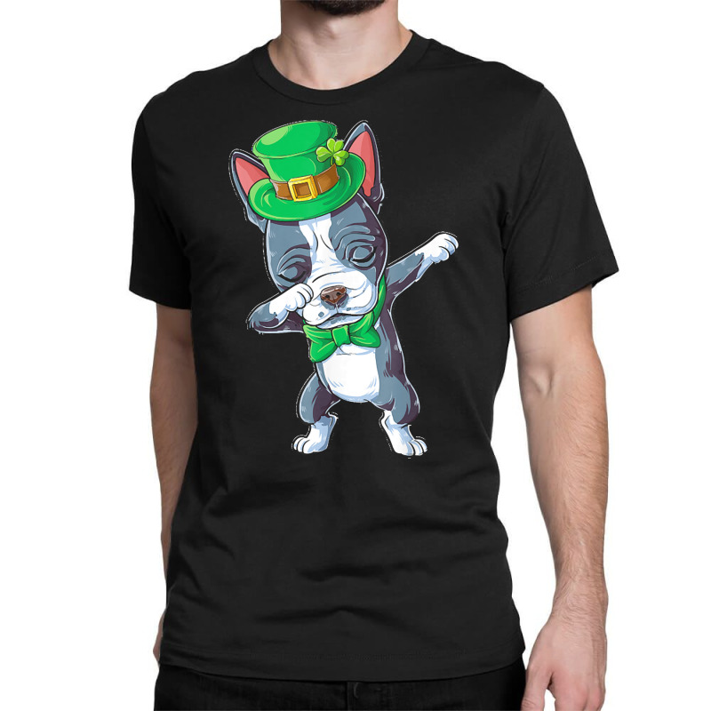 Boston Terrier T  Shirt St Patricks Day   Dabbing Boston Terrier Dab D Classic T-shirt | Artistshot