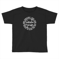 Construction Manager Life Appreciation Vintage Toddler T-shirt | Artistshot