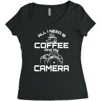 All I Need Is Coffee And My Camera Women's Triblend Scoop T-shirt | Artistshot