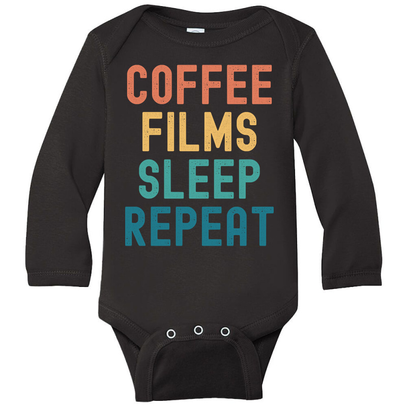 Coffee Films Sleep Repeat - Funny Films & Coffee Gift Long Sleeve Baby Bodysuit by Pannell Quintero | Artistshot