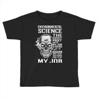 Environmental Science T Shirt - The Hardest Part Gift 2 Item Tee Toddler T-shirt | Artistshot