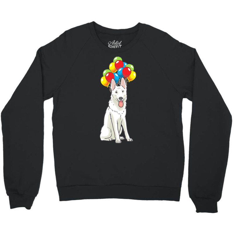 White Shepherd T  Shirt White Swiss Shepherd With Ballons Gift T  Shir Crewneck Sweatshirt | Artistshot