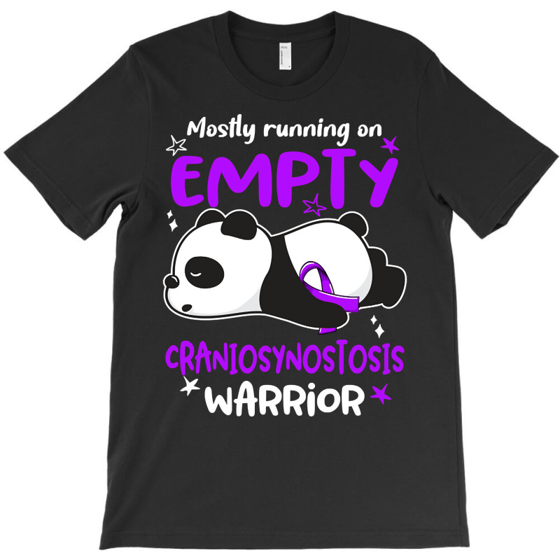 Mostly Running On Empty Craniosynostosis Warrior T-Shirt by mckeebeckett3l9yxd | Artistshot