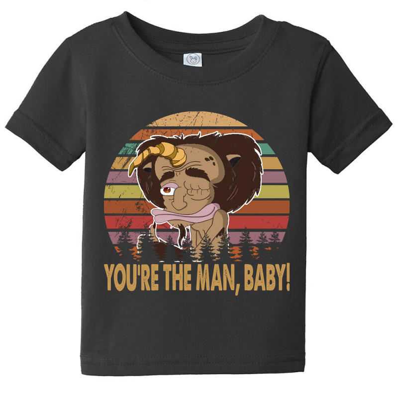 Big Mouth Retro Vintage You Are The Man Baby Tee | Artistshot