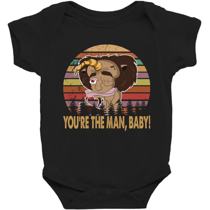 Big Mouth Retro Vintage You Are The Man Baby Bodysuit | Artistshot