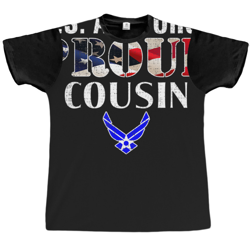 Us Proud Air Force Cousin With American Flag Veteran Graphic T-shirt by seifertmurryq3jmxs | Artistshot