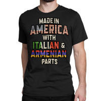 Italian And Armenian Made In America Mix Heritage Vintage Classic T-shirt | Artistshot