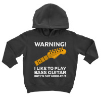 Bass Guitar Player Music Musician Bassist Funny Toddler Hoodie | Artistshot