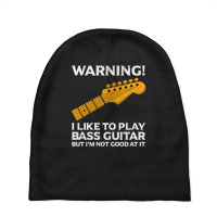 Bass Guitar Player Music Musician Bassist Funny Baby Beanies | Artistshot