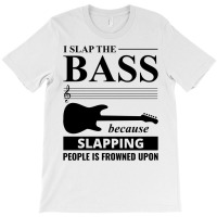 Bass Guitar Player Music Musician Bassist Funny T-shirt | Artistshot