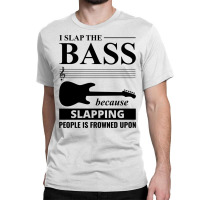 Bass Guitar Player Music Musician Bassist Funny Classic T-shirt | Artistshot