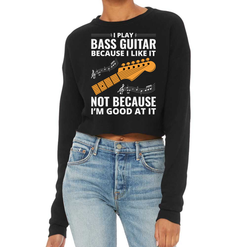 Bass Guitar Player Music Musician Bassist Funny Cropped Sweater | Artistshot