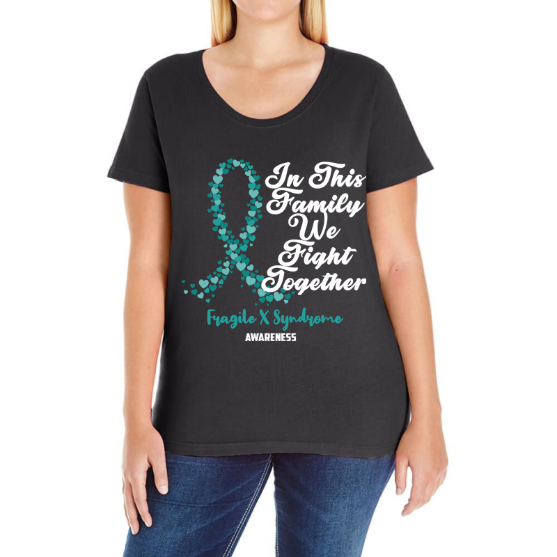 Fragile X Syndrome Awareness In This Family We Fight Together Ladies Curvy T-Shirt by Jerhogen528 | Artistshot