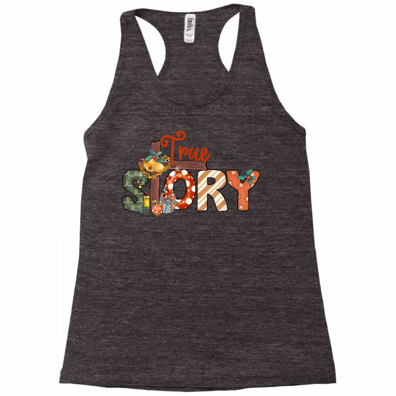 Christmas Nativity True Story Of Jesus Birth T Shirt Racerback Tank by marge3nstbo | Artistshot