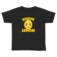 Bitter Lemon Funny Sour Citrus Pun Toddler T-shirt | Artistshot