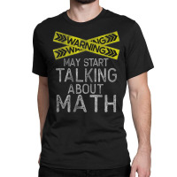 Math Tshirt, Math Lover Gift, Math Tees, Math Lover Classic T-shirt | Artistshot