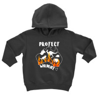 Protect Wildlife For Dark Toddler Hoodie | Artistshot