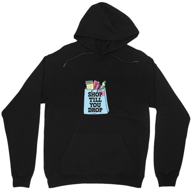 Shop Till You Drop Black Friday Shopping Team Funny Black Friday Lover Unisex Hoodie | Artistshot