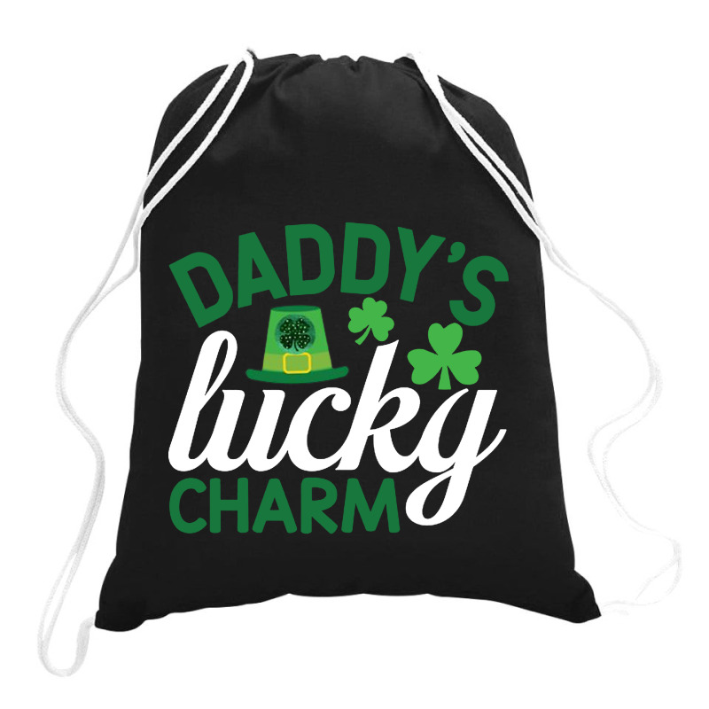 Daddy's Lucky Charm Drawstring Bags | Artistshot