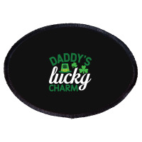 Daddy's Lucky Charm Oval Patch | Artistshot